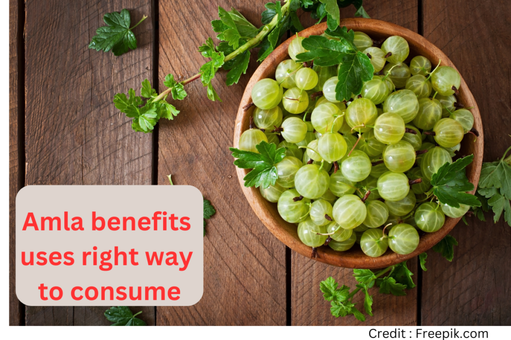 Amla benefits uses right way to consume